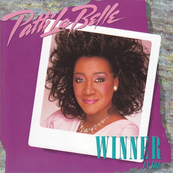 Patti LaBelle - Winner In You CD 1986