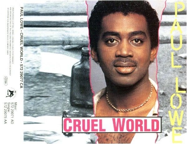 Paul Lowe - Cruel World CD Single 1989