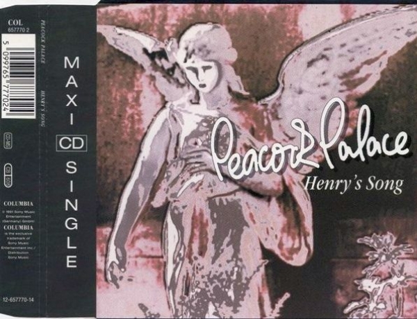 Peacock Palace - Henry's Song CD Single 1991