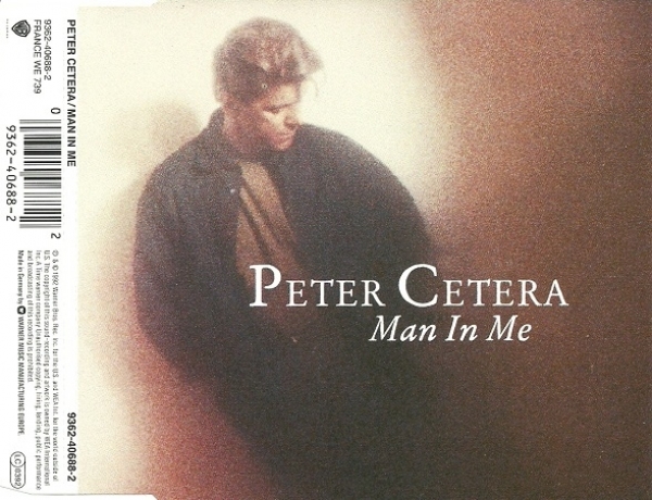 Peter Cetera - Man In Me CD Single 1992