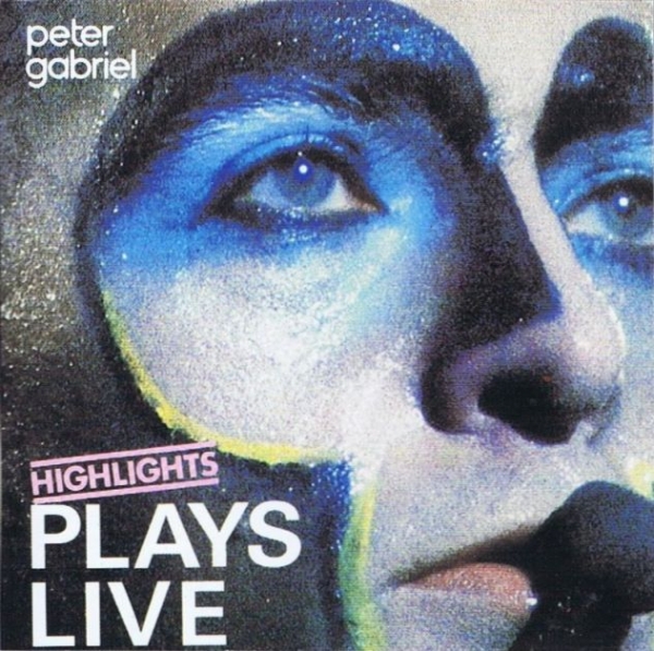 Peter Gabriel - Plays Live: Highlights BLUE FACE CD 1983 1984