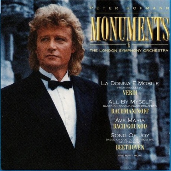 Peter Hofmann and The London Symphony Orchestra - Monuments CD 1988