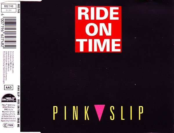 Pink Slip - Ride On Time CD Single 1989