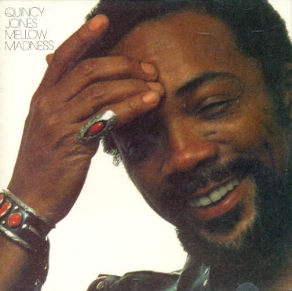 Quincy Jones - Mellow Madness CD 1975 1986