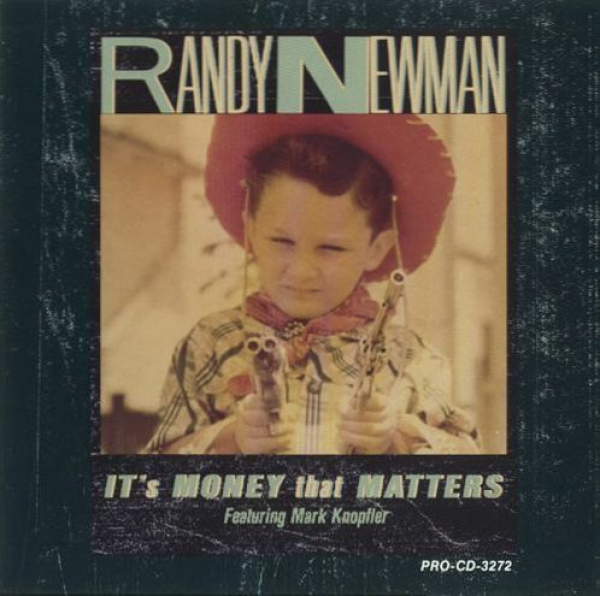 Randy Newman - It's Money That Matters PROMO CD Single 1988