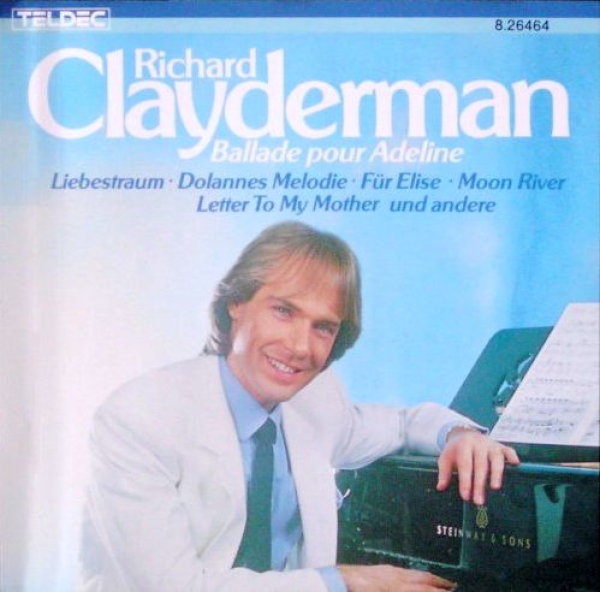 Richard Clayderman - Ballade Pour Adeline CD 1987