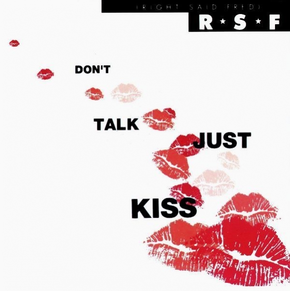 Right Said Fred - Don't Talk Just Kiss CD Single 1992