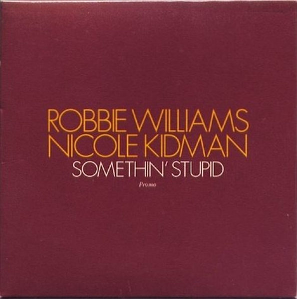 Robbie Williams & Nicole Kidman - Somethin' Stupid PROMO CD Single 2001