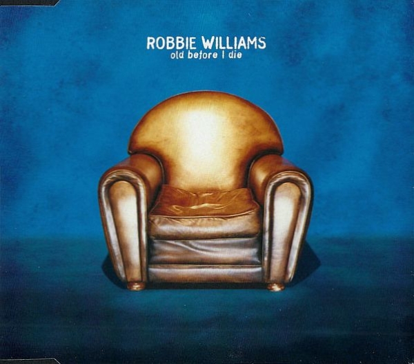 Robbie Williams - Old Before I Die PROMO CD Single 1997