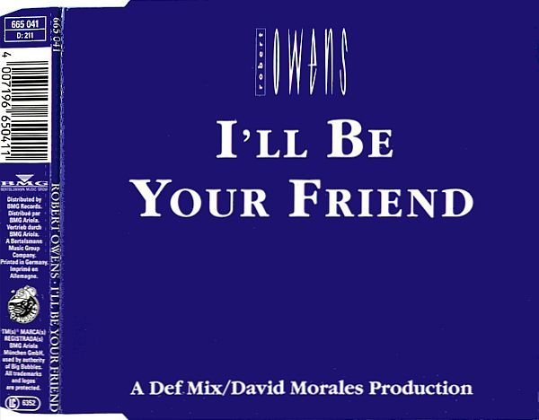 Robert Owens - I'll Be Your Friend CD Single 1991