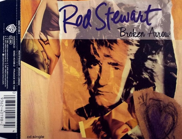 Rod Stewart - Broken Arrow CD Single 1991