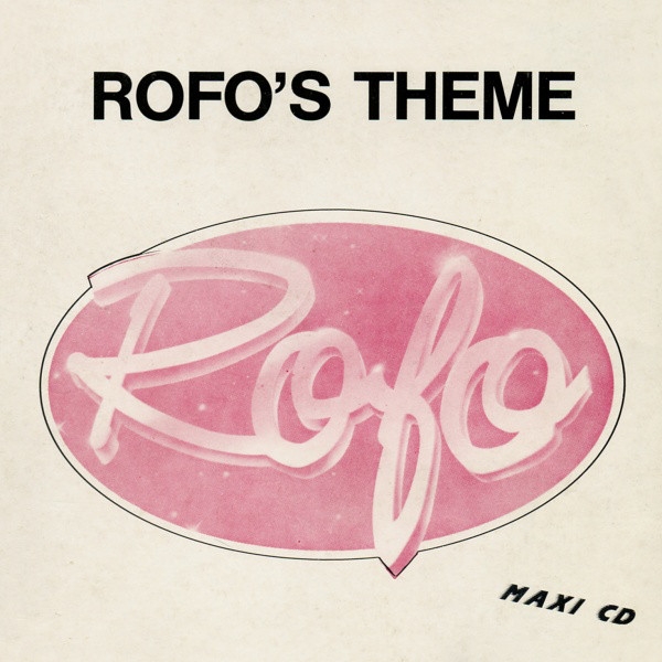 Rofo - Rofo's Theme CD Single 1988