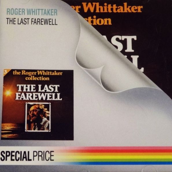 Roger Whittaker - The Last Farewell CD 1974 1987