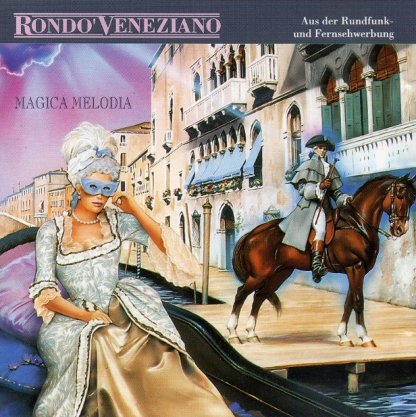 Rondo Veneziano - Magica Melodia CD 1991