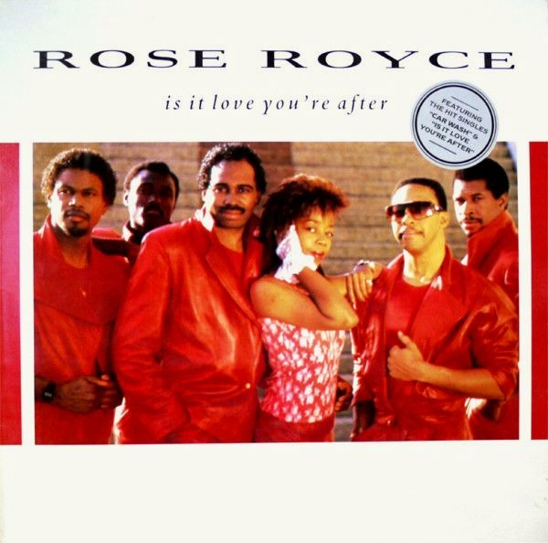 Rose Royce - Is It Love You're After CD 1988