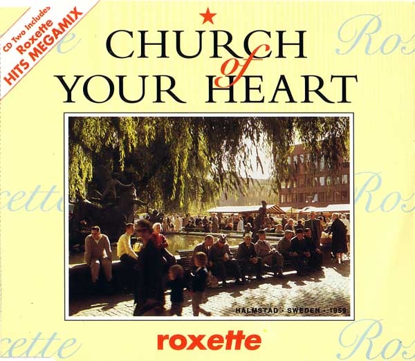 Roxette - Church Of Your Heart + Megamix (CD 2) CD Single 1992