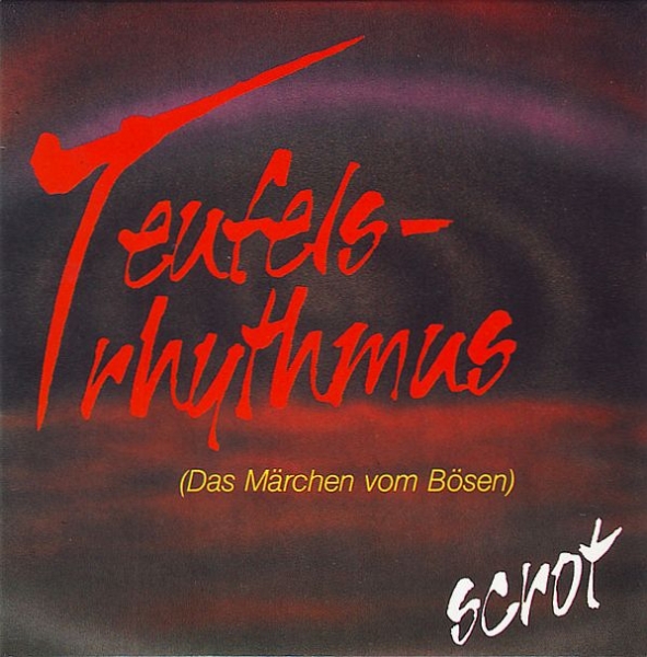 Scrot - Teufelsrhythmus (Das Märchen Vom Bösen) 3 INCH CD Single 1990