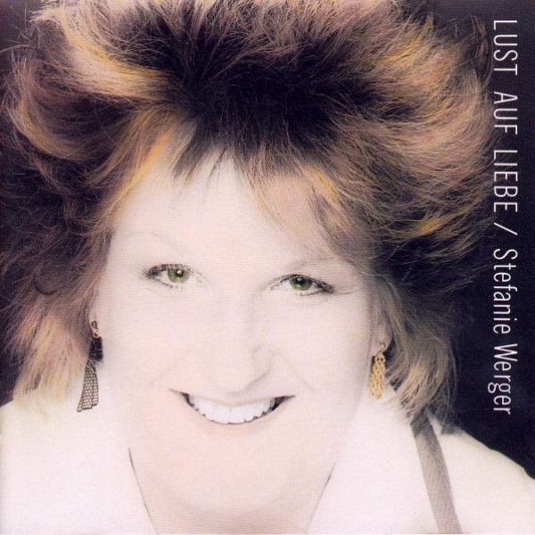 Stefanie Werger - Lust Auf Liebe BLACK FACE CD 1985