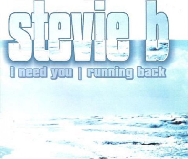 Stevie B. - I Need You + Running Back CD Single 1995