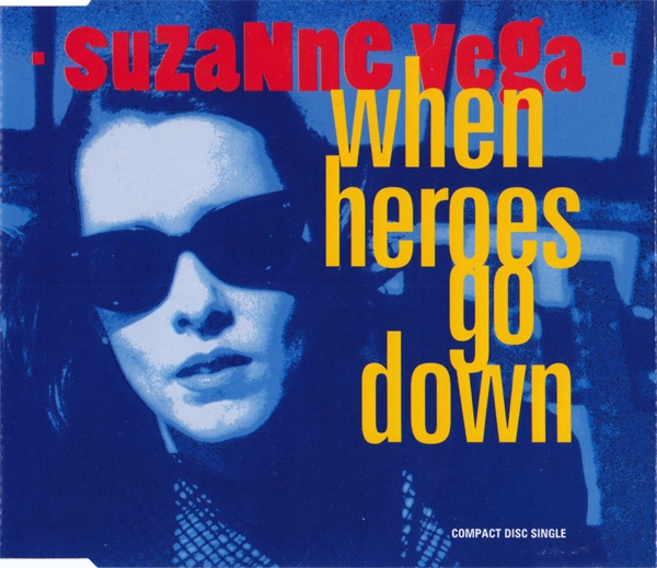 Suzanne Vega - When Heroes Go Down CD Single 1993