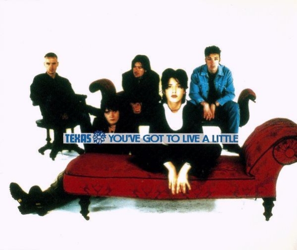 Texas - You've Got To Live A Little CD Single 1994