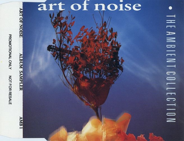 Art Of Noise - The Ambient Collection: Album Sampler PROMO CD Single 1990