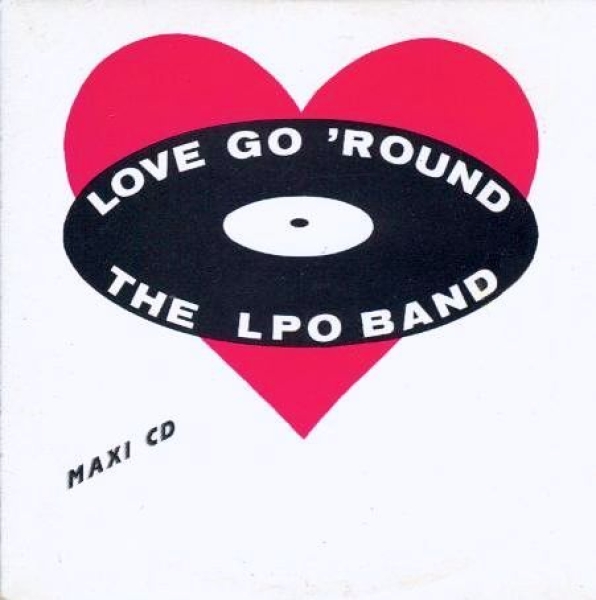 LPO Band - Love Go 'round CD Single 1988