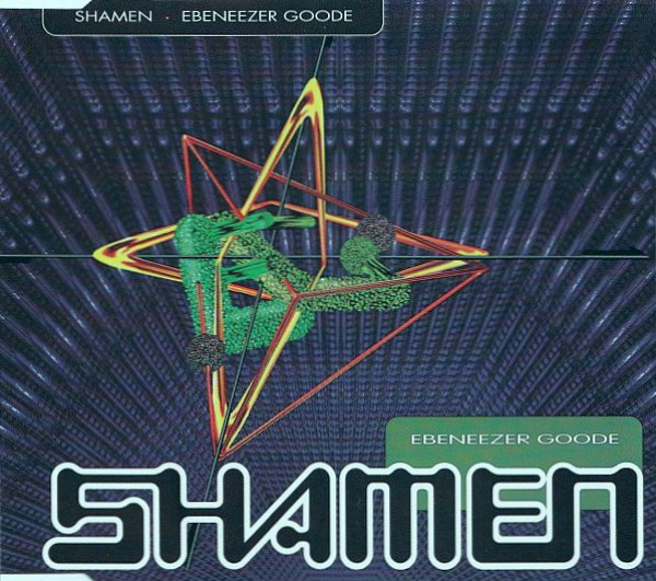 Shamen - Ebeneezer Goode CD Single 1992