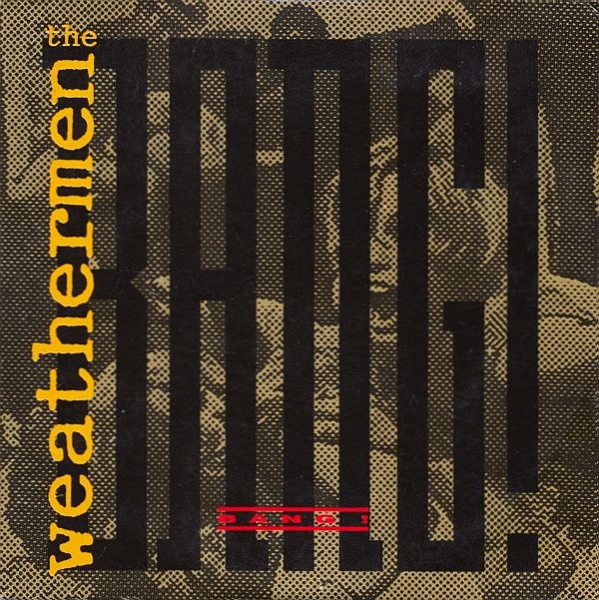 Weathermen - Bang! 3 INCH CD Single 1989