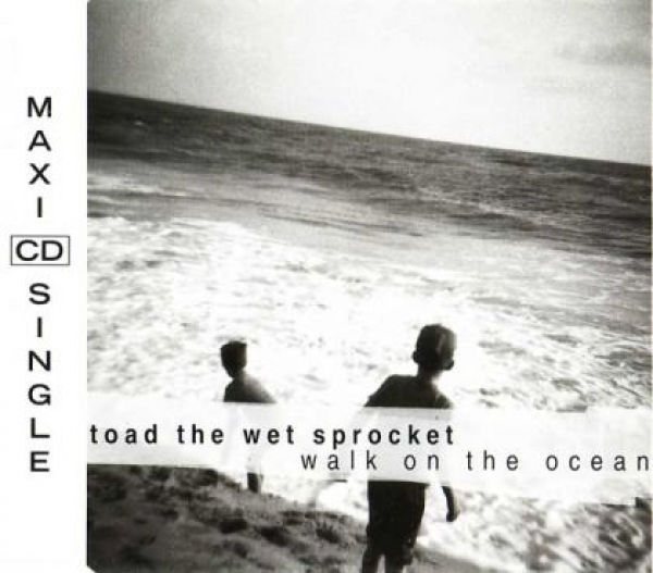 Toad The Wet Sprocket - Walk On The Ocean CD Single 1992