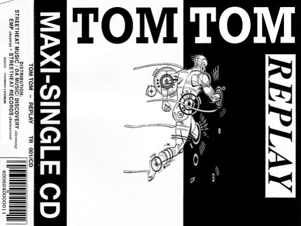 Tom Tom - Replay CD Single 1990