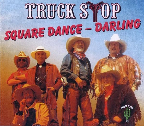 Truck Stop - Square Dance-Darling CD Single 1990