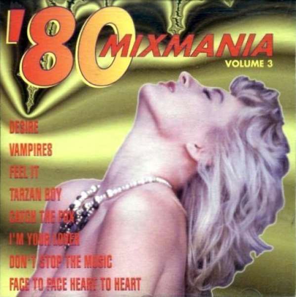 Various Artists - '80 Mixmania Vol. 3 CD 1993