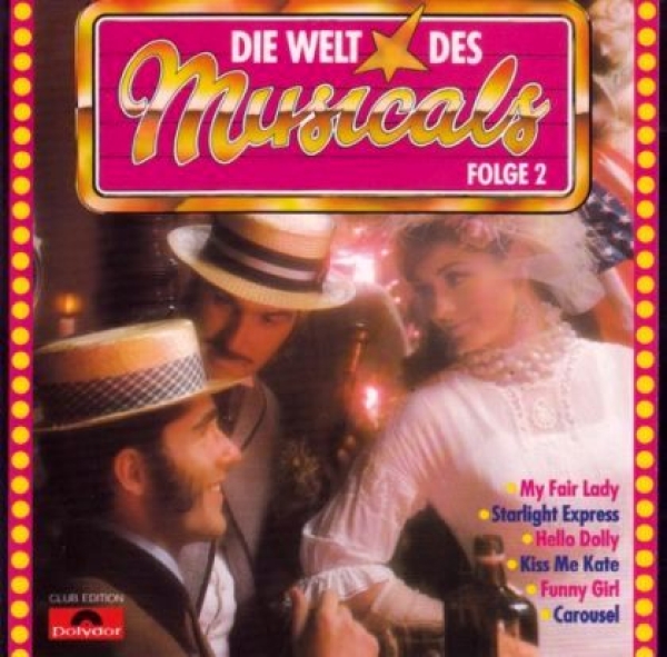 Various Artists - Die Welt Des Musicals Folge 2 CLUB CD 1987