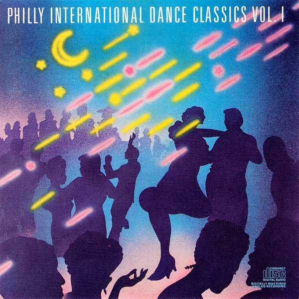 Various Artists - Philly International Dance Classics Vol. 1 CD 1985 1988