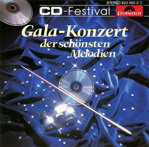 Various Artists - CD-Festival: Gala-Konzert Der Schönsten Melodien CD 1984