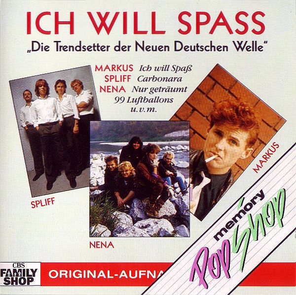 Various Artists - Ich Will Spass: Die Trendsetter Der Neuen Deutschen Welle CD 1990
