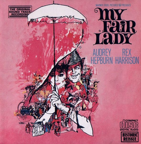 OST - My Fair Lady: Original Soundtrack Recording CD 1964 1988