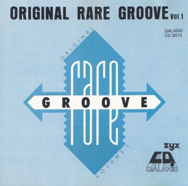 Various Artists - Original Rare Groove Vol. 1 CD 1988