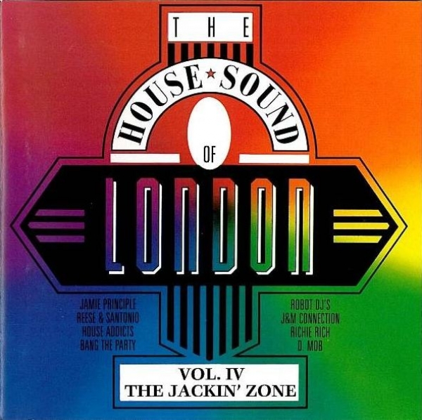 Various Artists - The House Sound Of London Vol. IV (4): ''The Jackin' Zone'' CD 1988