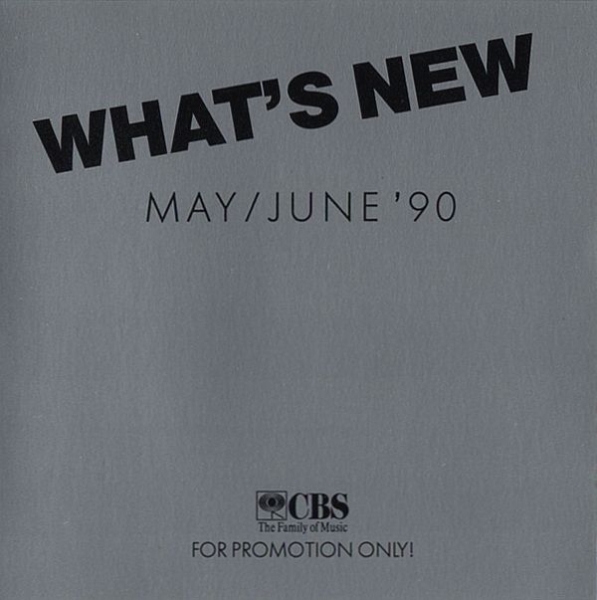 Various Artists - What's New: May June '90 PROMO CD 1990