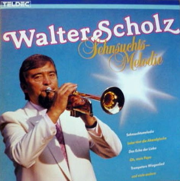 Walter Scholz - Sehnsuchtsmelodie CLUB CD 1986