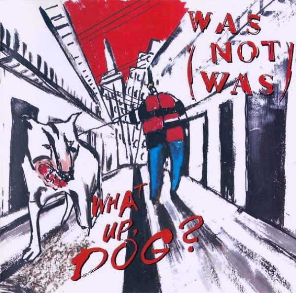 Was (Not Was) - What Up, Dog? CD 1988