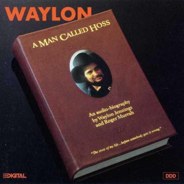 Waylon Jennings - A Man Called Hoss CD 1987 1997