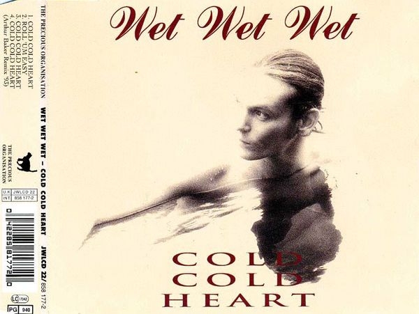 Wet Wet Wet - Cold Cold Heart CD Single 1993