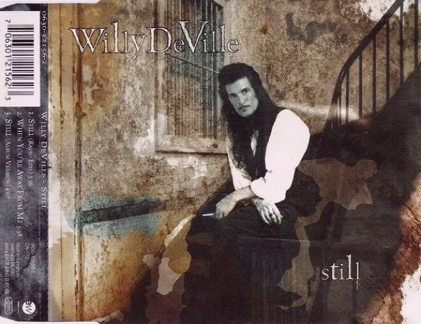 Willy DeVille - Still CD Single 1995