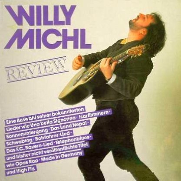 Willy Michl - Review CD 1986 1991