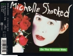 Michelle Shocked - On The Greener Side CD Single 1989